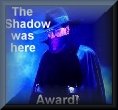 Shadow's Award