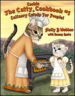 The Catty Cookie Cookbook #1 - Culinary Catnip for People! Illustrated with Bengal and Savannah kittens and cats.